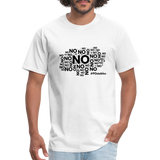 No No No B Unisex Classic T-Shirt - white