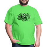 No No No B Unisex Classic T-Shirt - kiwi