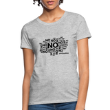 No No No B Women's T-Shirt - heather gray