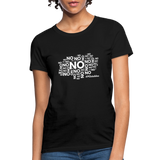 No No No W Women's T-Shirt - black