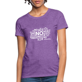 No No No W Women's T-Shirt - purple heather