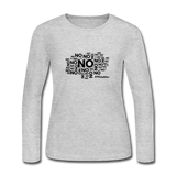 No No No Women's Long Sleeve Jersey T-Shirt - gray