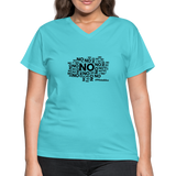 No No No B Women's V-Neck T-Shirt - aqua