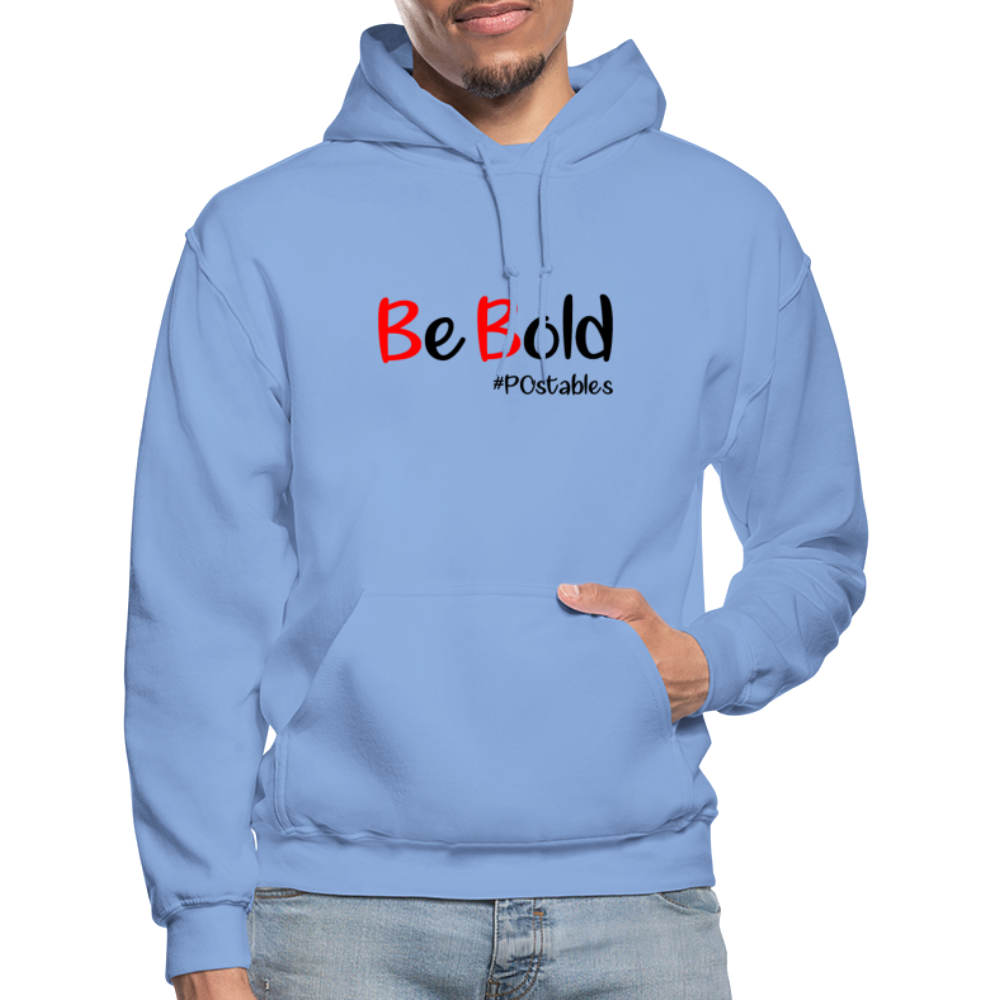 Be Bold Gildan Heavy Blend Adult Hoodie - carolina blue