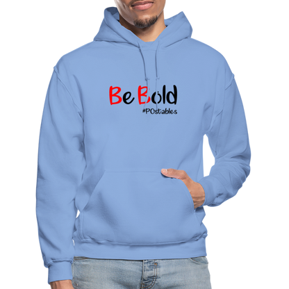 Be Bold Gildan Heavy Blend Adult Hoodie - carolina blue