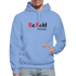 Be Bold Gildan Heavy Blend Adult Hoodie - carolina blue