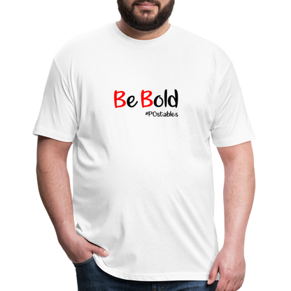 Be Bold Fitted Cotton/Poly T-Shirt by Next Level - white
