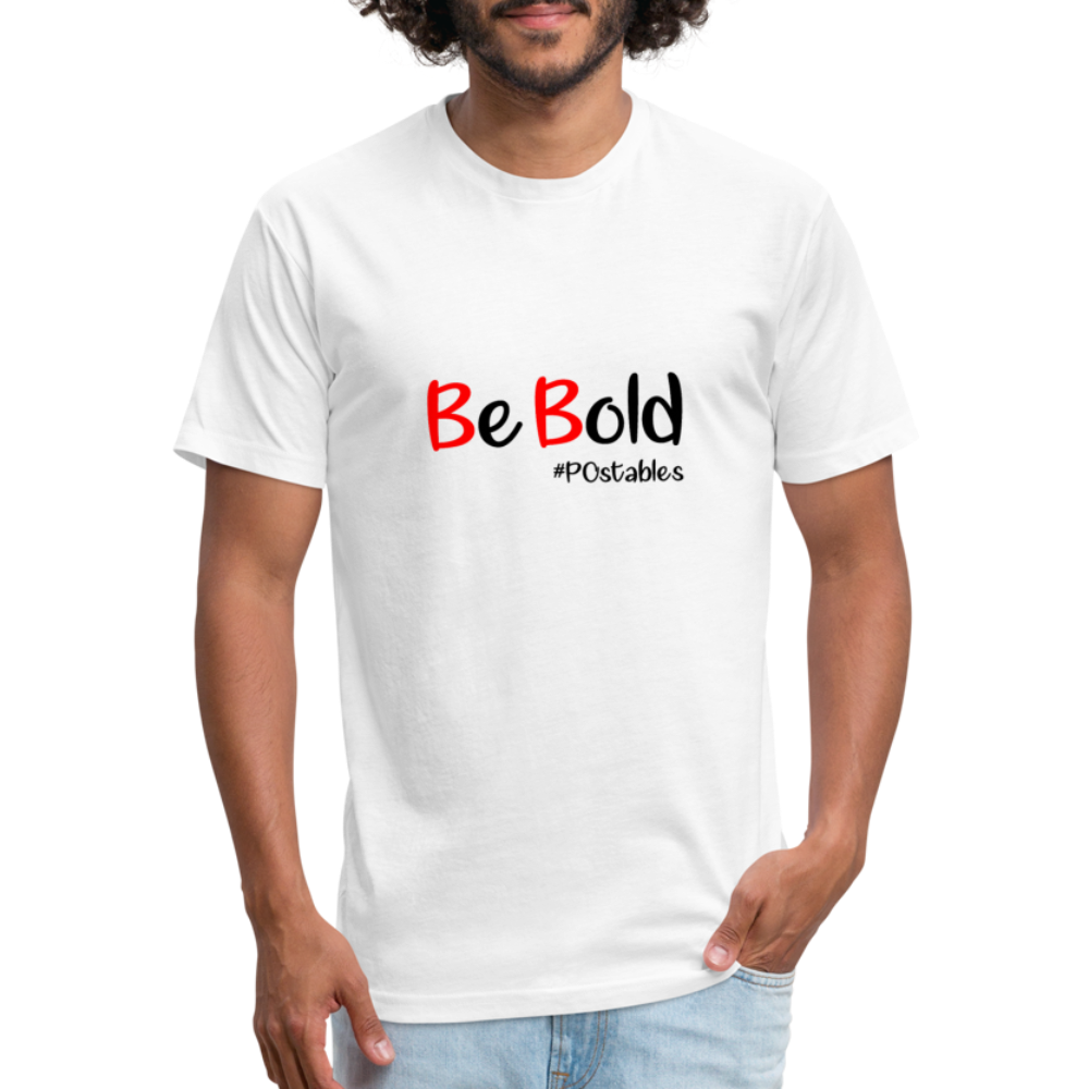 Be Bold Fitted Cotton/Poly T-Shirt by Next Level - white