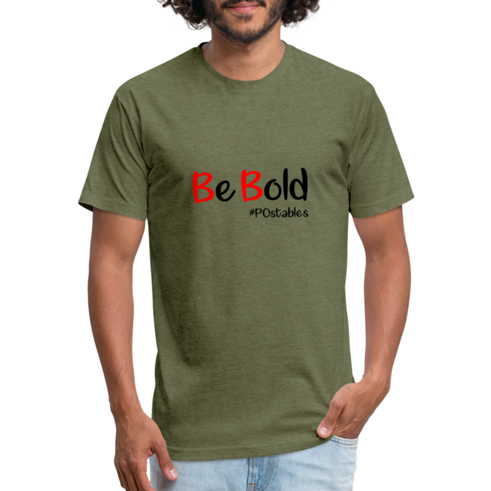 Be Bold Fitted Cotton/Poly T-Shirt by Next Level - heather military green