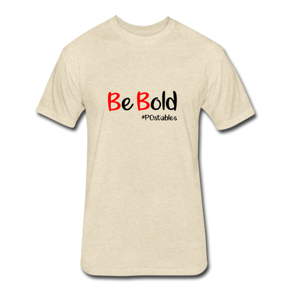 Be Bold Fitted Cotton/Poly T-Shirt by Next Level - heather cream