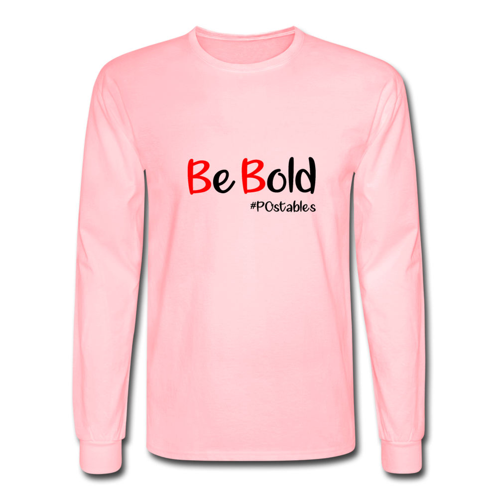 Be Bold Men&