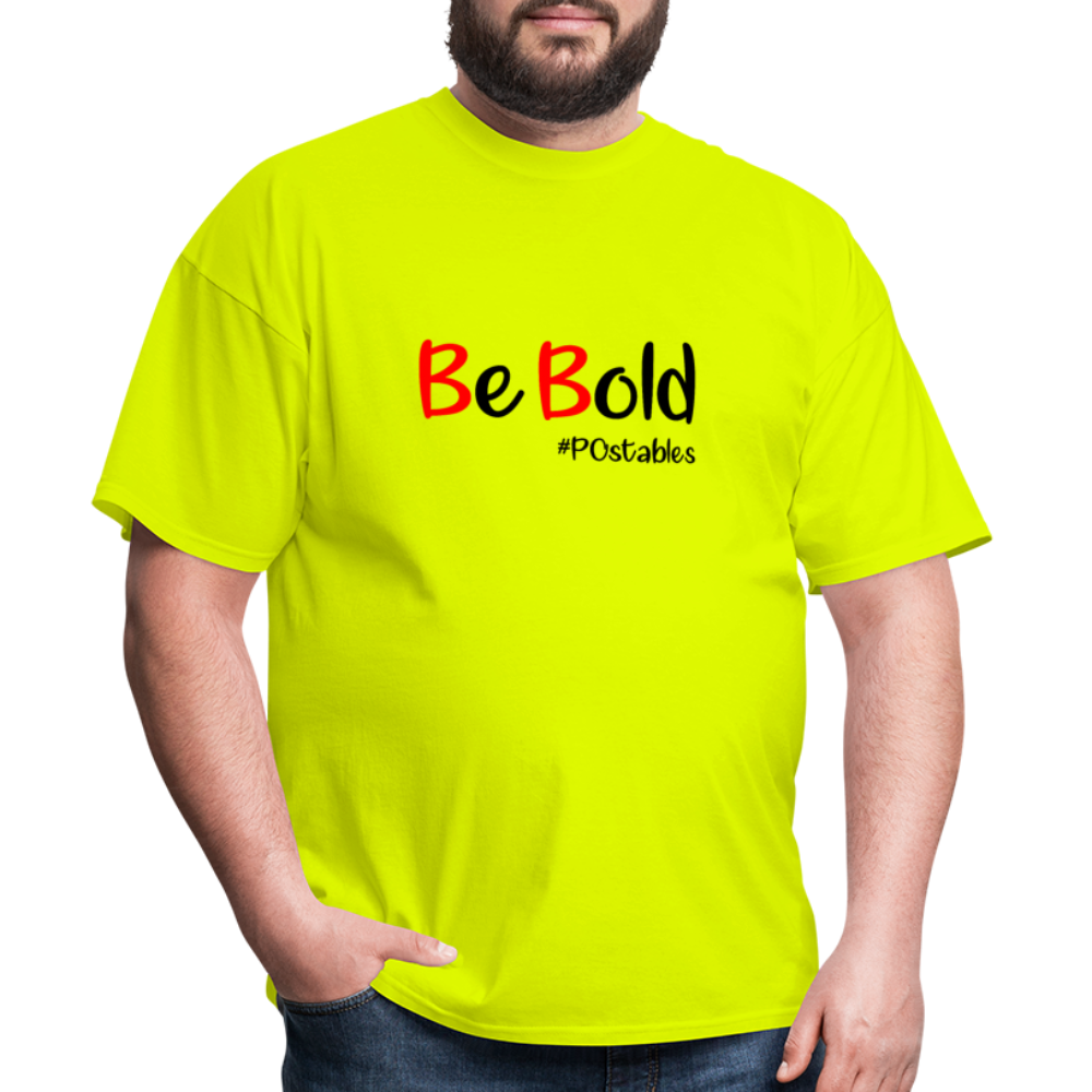 Be Bold Unisex Classic T-Shirt - safety green