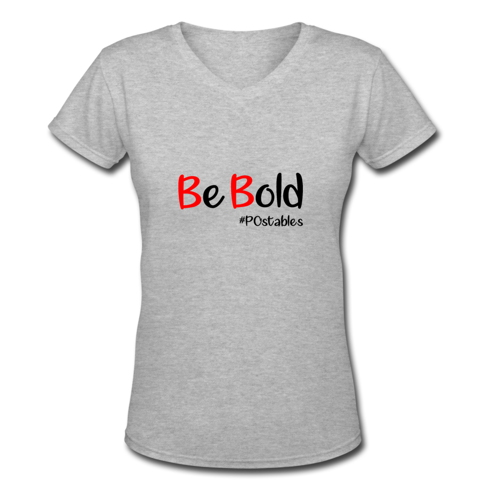 Be Bold Women's V-Neck T-Shirt - gray