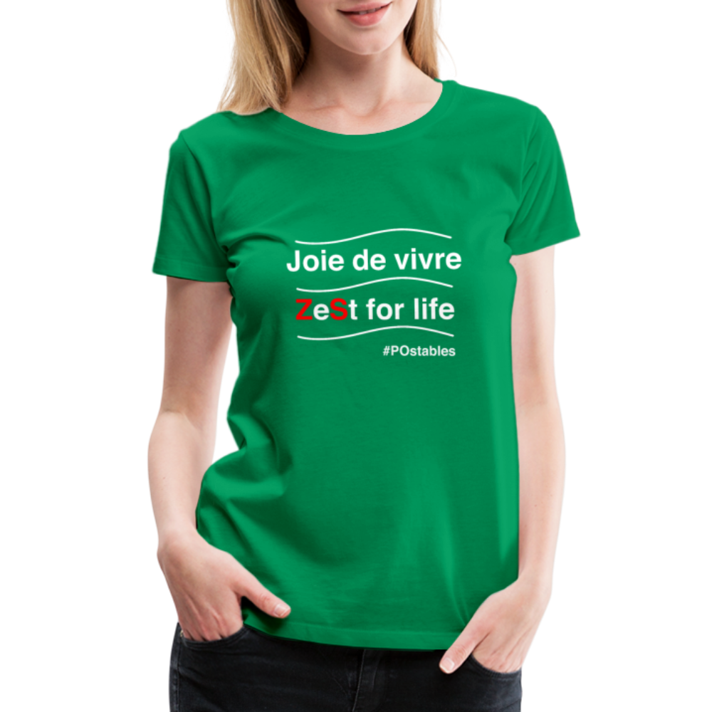 Zest For Life W Women’s Premium T-Shirt - kelly green