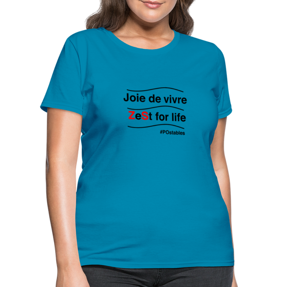 Zest For Life B Women's T-Shirt - turquoise