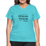 Zest For Life B Women's V-Neck T-Shirt - aqua