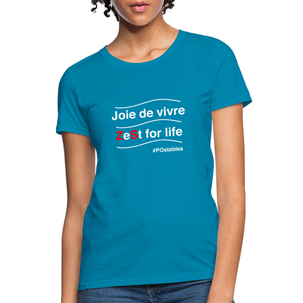Zest For Life W Women's T-Shirt - turquoise