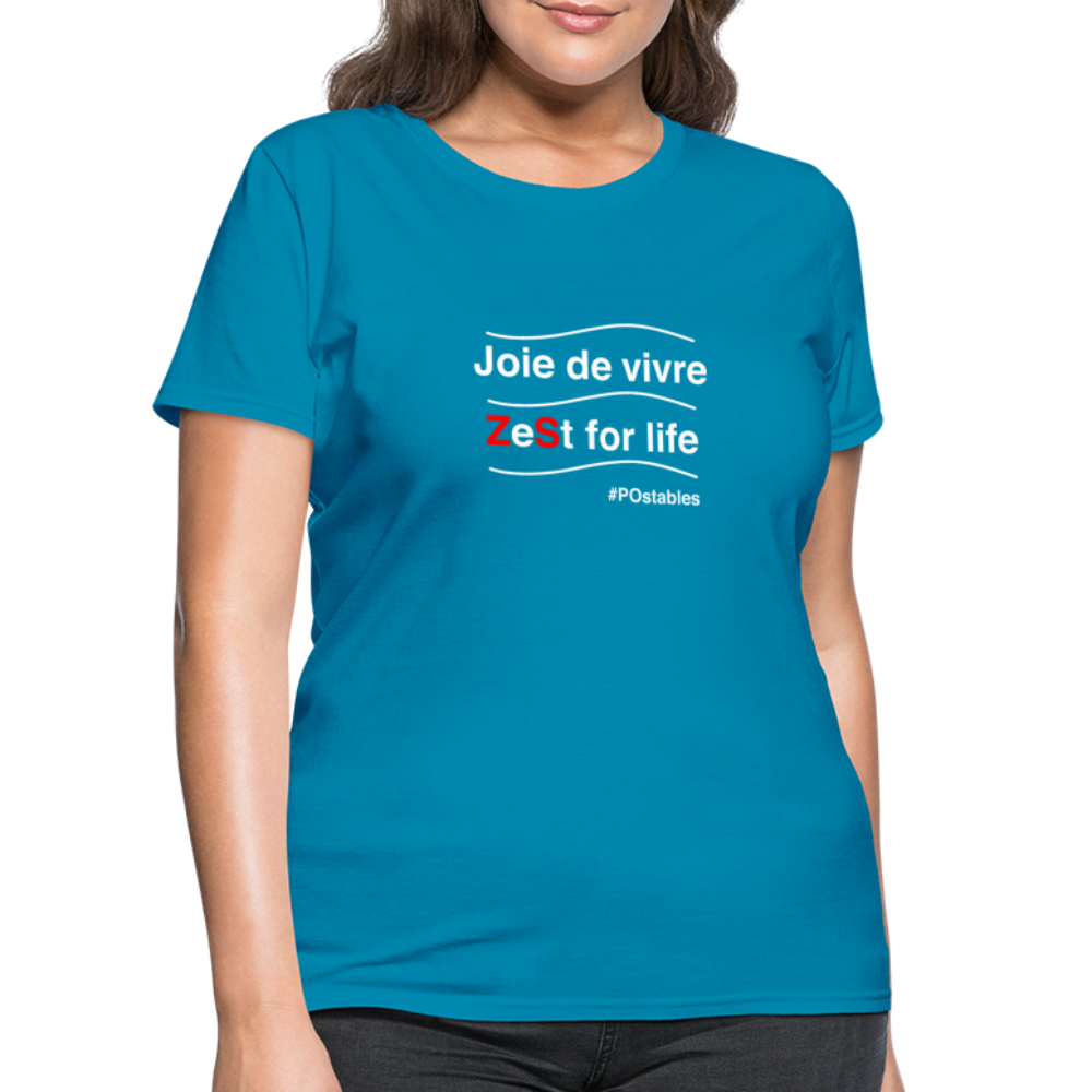 Zest For Life W Women's T-Shirt - turquoise