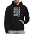 You Never Have Enough Money If All You Have Is Money W Gildan Heavy Blend Adult Hoodie - black