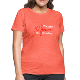 We are forever the POstables W Women's T-Shirt - heather coral