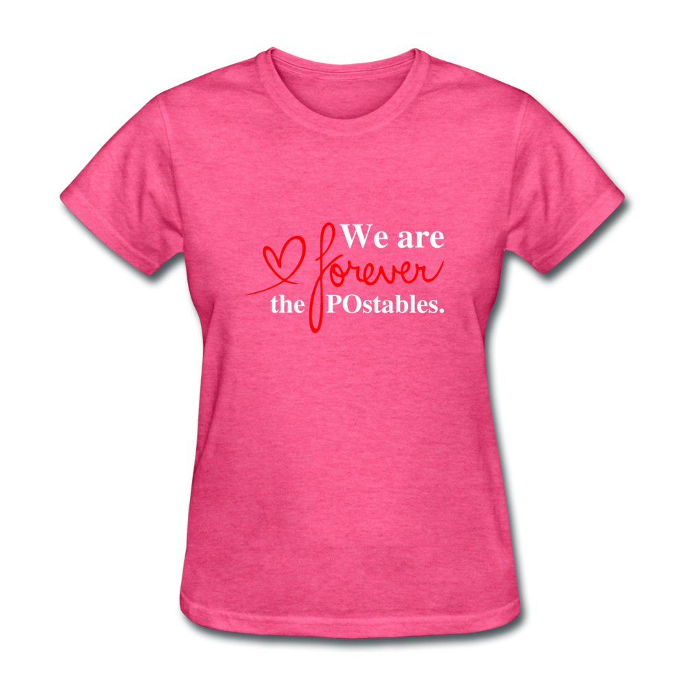 We are forever the POstables W Women's T-Shirt - heather pink