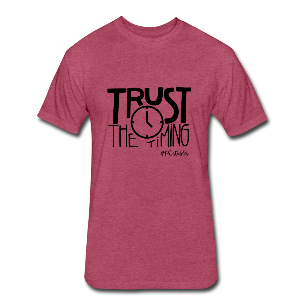 Trust The Timing B Fitted Cotton/Poly T-Shirt by Next Level - heather burgundy