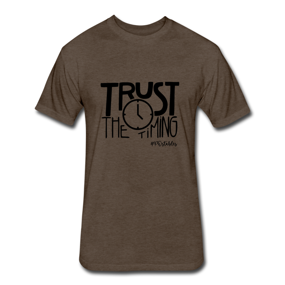 Trust The Timing B Fitted Cotton/Poly T-Shirt by Next Level - heather espresso