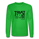 Trust The Timing B Men's Long Sleeve T-Shirt - bright green