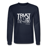 Trust The Timing W Men's Long Sleeve T-Shirt - navy