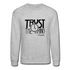 Trust The Timing B Crewneck Sweatshirt - heather gray