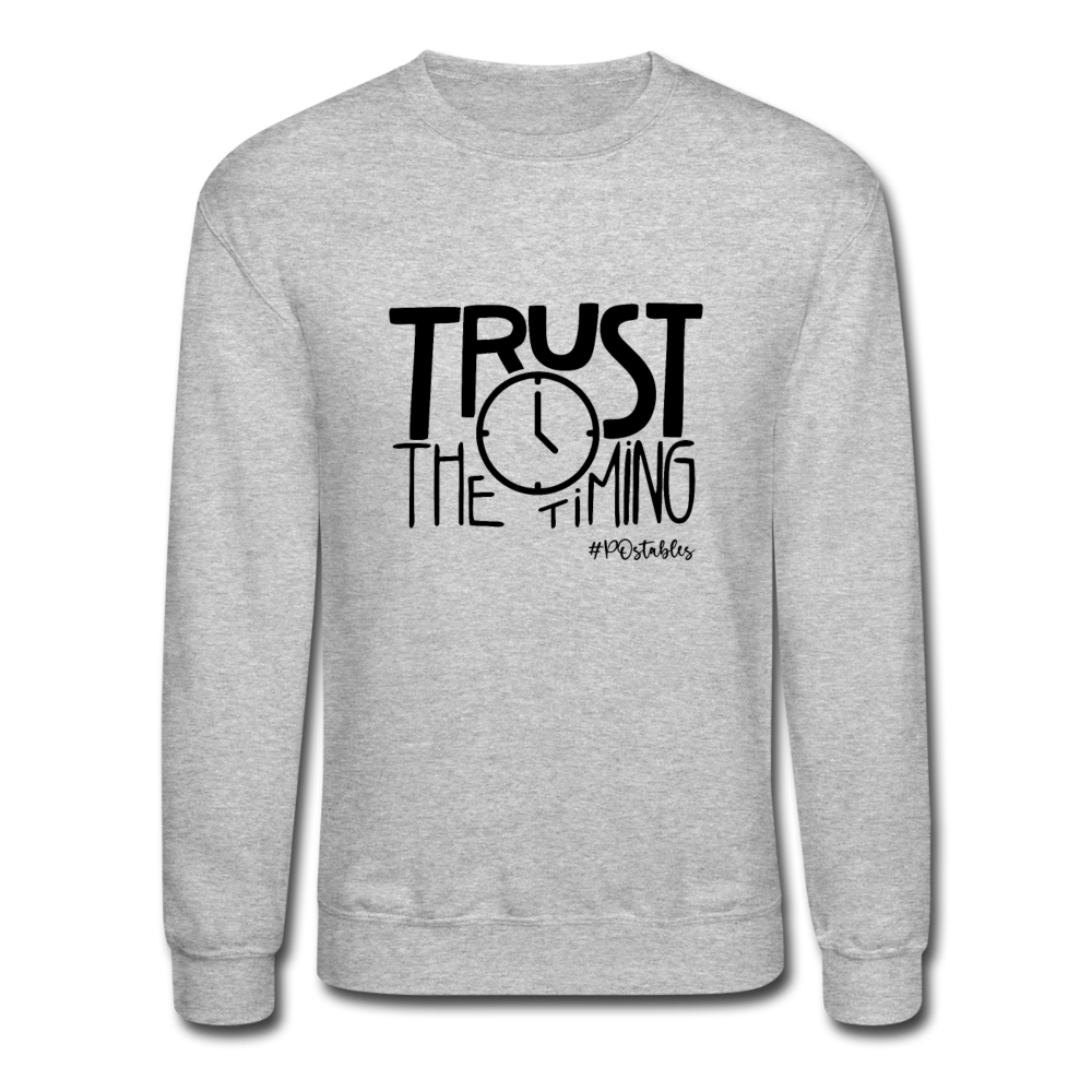 Trust The Timing B Crewneck Sweatshirt - heather gray