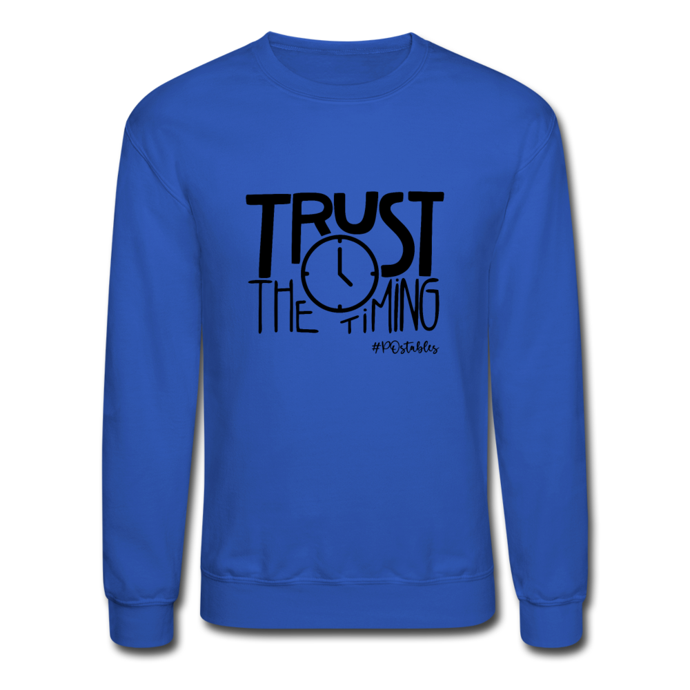 Trust The Timing B Crewneck Sweatshirt - royal blue