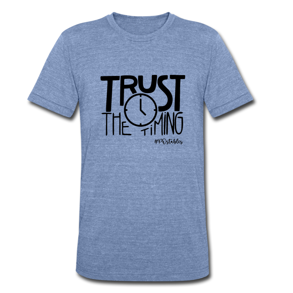 Trust The Timing B Unisex Tri-Blend T-Shirt - heather blue