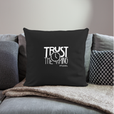 Trust The Timing W Throw Pillow Cover 18” x 18” - black