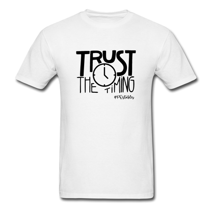 Trust The Timing B Unisex Classic T-Shirt - white