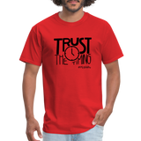 Trust The Timing B Unisex Classic T-Shirt - red