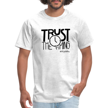 Trust The Timing B Unisex Classic T-Shirt - light heather gray