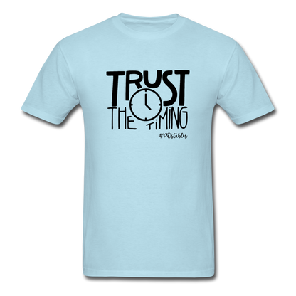 Trust The Timing B Unisex Classic T-Shirt - powder blue