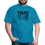 Trust The Timing B Unisex Classic T-Shirt - turquoise