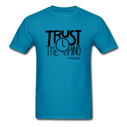 Trust The Timing B Unisex Classic T-Shirt - turquoise