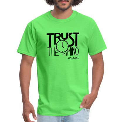 Trust The Timing B Unisex Classic T-Shirt - kiwi