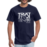 Trust The Timing W Unisex Classic T-Shirt - navy