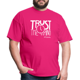 Trust The Timing W Unisex Classic T-Shirt - fuchsia