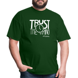 Trust The Timing W Unisex Classic T-Shirt - forest green