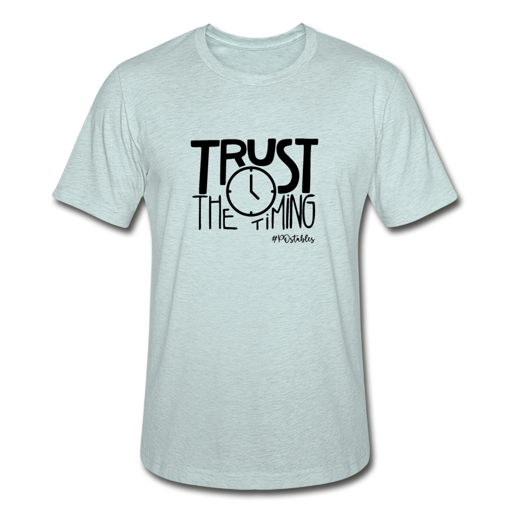 Trust The Timing B Unisex Heather Prism T-Shirt - heather prism ice blue