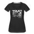 Trust The Timing W Women’s Premium T-Shirt - black