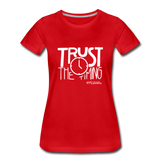Trust The Timing W Women’s Premium T-Shirt - red