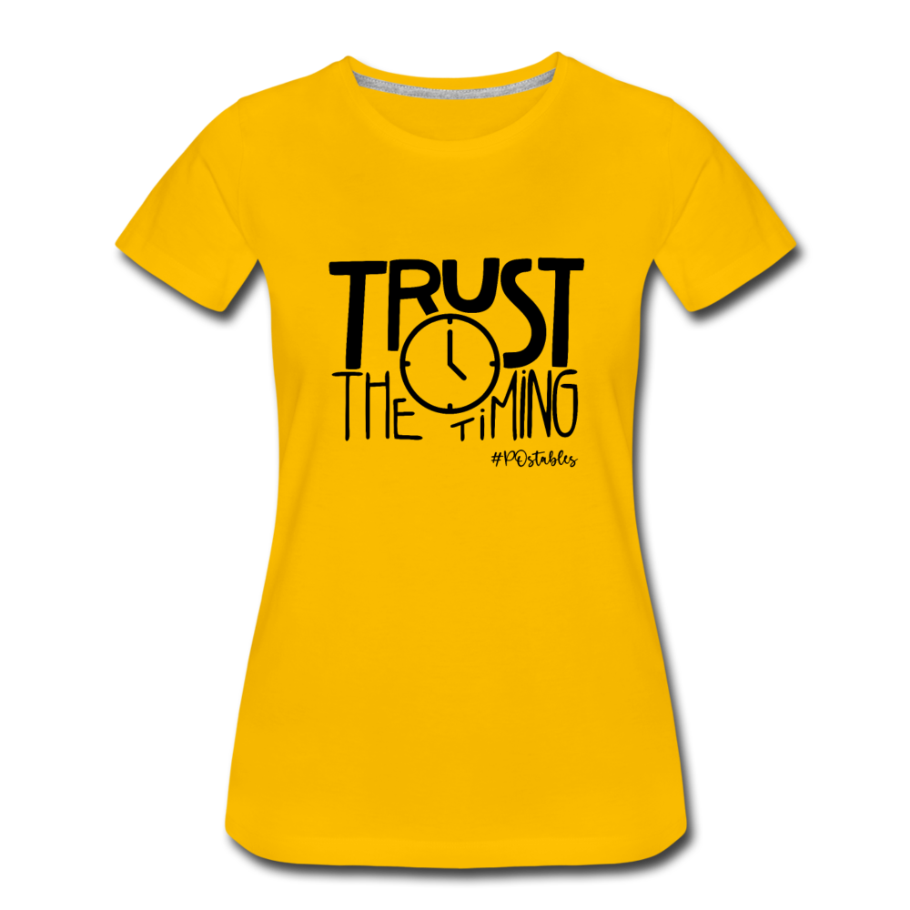 Trust The Timing B Women’s Premium T-Shirt - sun yellow