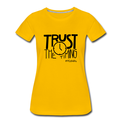 Trust The Timing B Women’s Premium T-Shirt - sun yellow