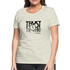 Trust The Timing B Women’s Premium T-Shirt - heather oatmeal